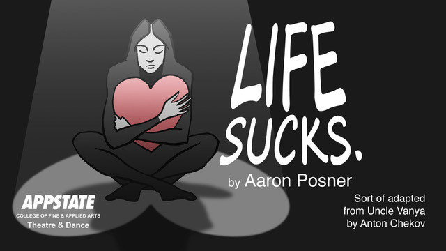Life Sucks. by Aaron Posner event image